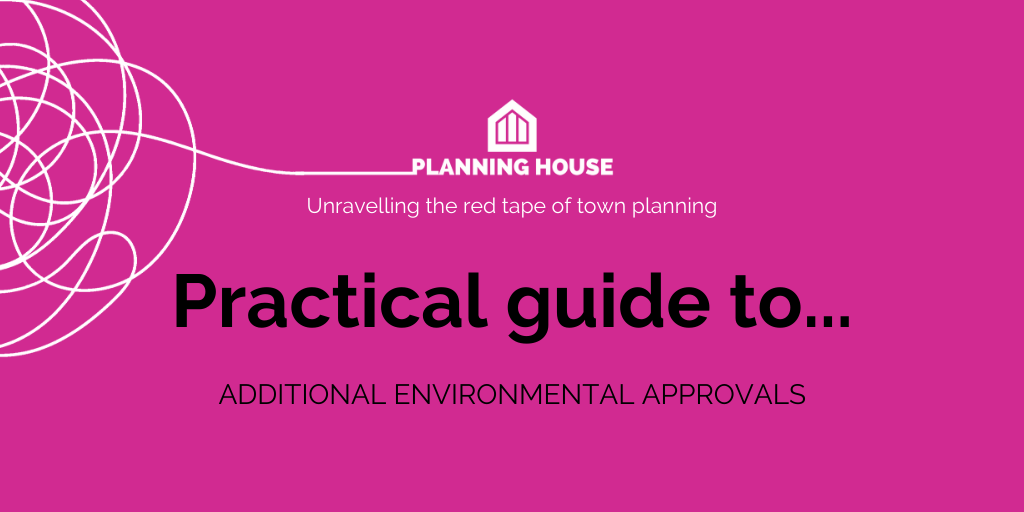 Practical guide to additional environmental approvals (AEA) and town planning