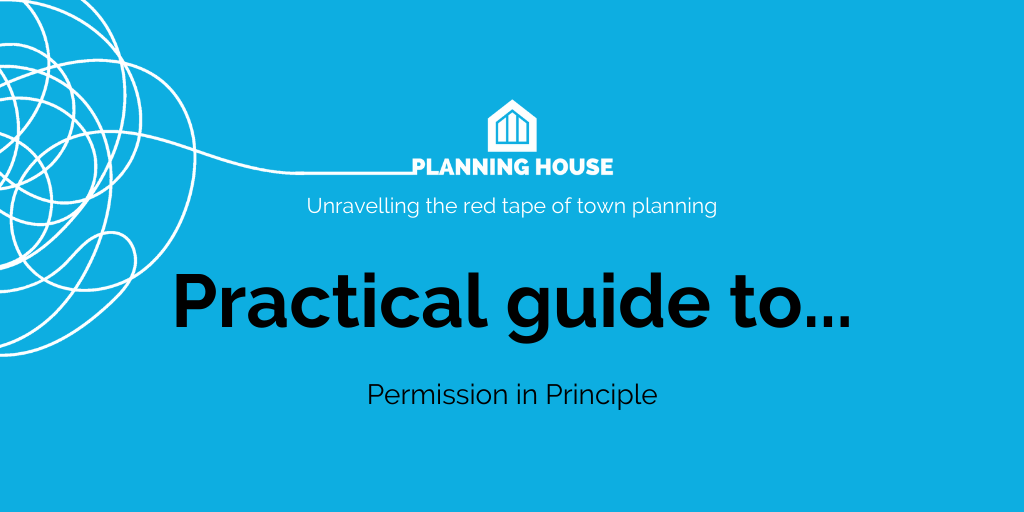 Permission in principle practical guide, what you need to know
