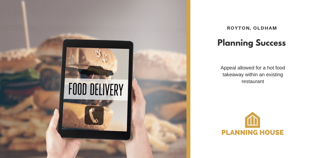 Appeal Success – Hot Food Takeaway in Oldham