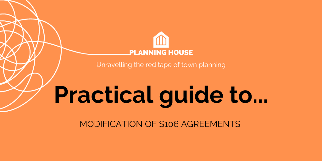 Practical Guide modification of s106 and the town planning system
