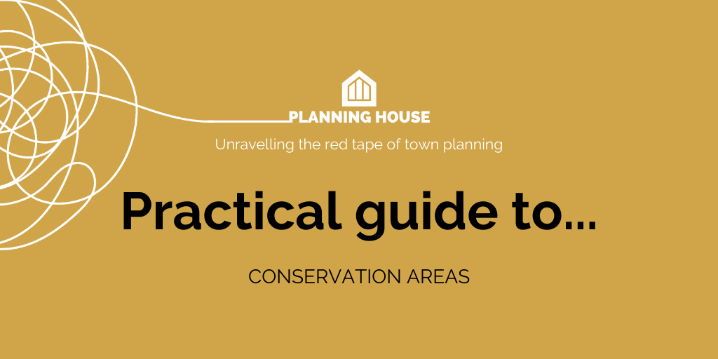 Practical guide to conservation areas and the town planning system