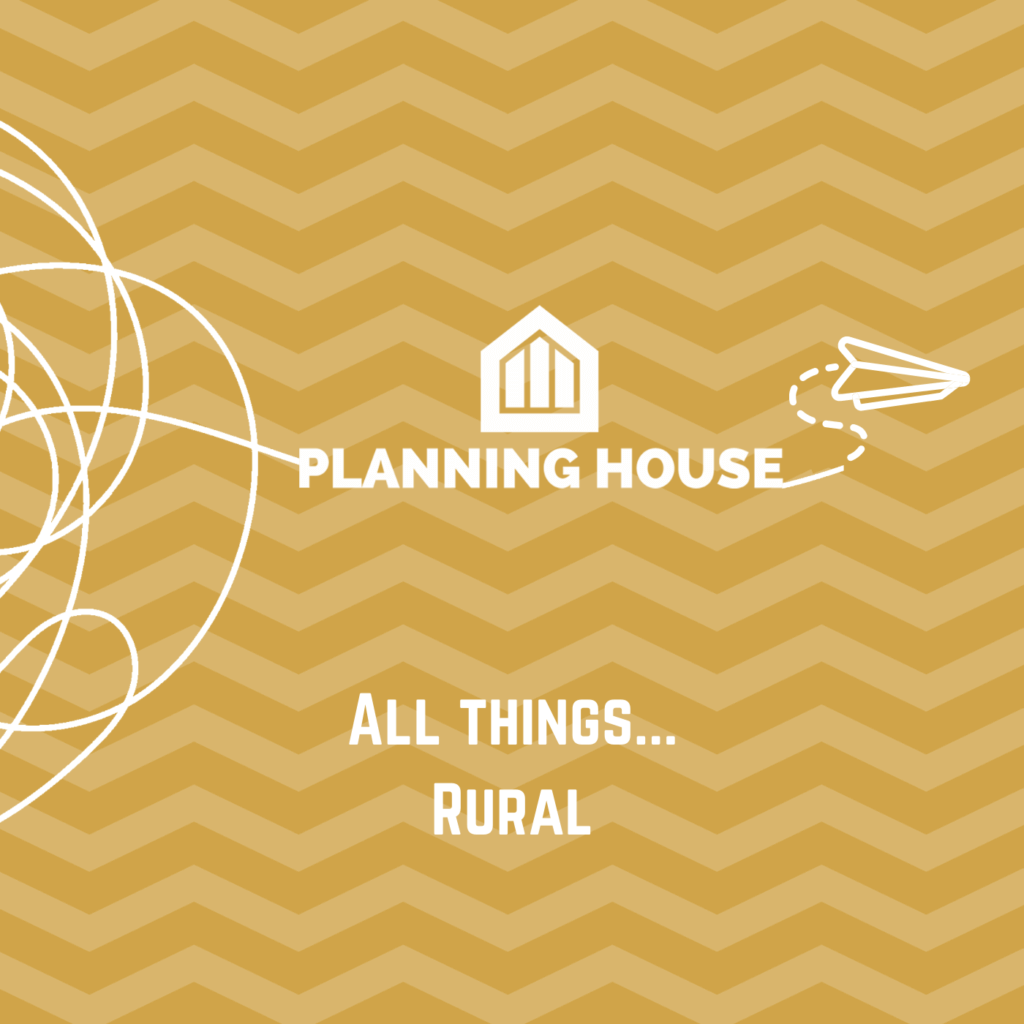 All things rural and the planning system, collection of blogs, successes and practical guides