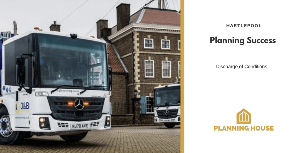 Planning success – discharge of conditions Hartlepool 