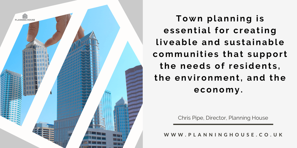 Why is town planning important
